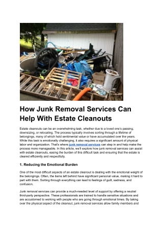 How Junk Removal Services Can Help With Estate Cleanouts