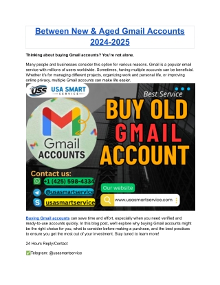 Between New & Aged Gmail Accounts 2024-2025 (1)