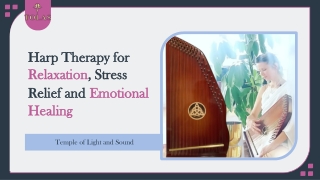 Harp Therapy for Relaxation, Stress Relief and Emotional Healing