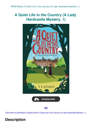 READ Books A Quiet Life in the Country (A Lady Hardcastle Mystery  1)