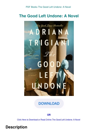 PDF Books The Good Left Undone A Novel