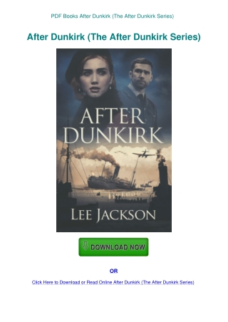 PDF Books After Dunkirk (The After Dunkirk Series)
