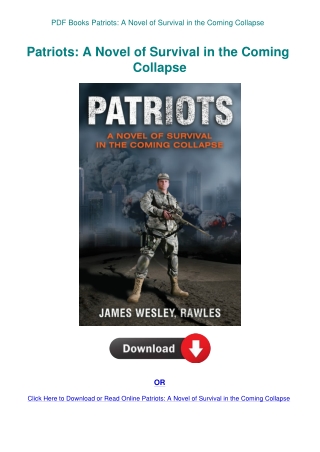 PDF Books Patriots A Novel of Survival in the Coming Collapse
