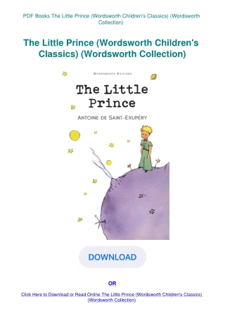 PDF Books The Little Prince (Wordsworth Children's Classics) (Wordsworth Collection)