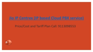 Jio IP Centrex Service Provider | Call: 9113098553