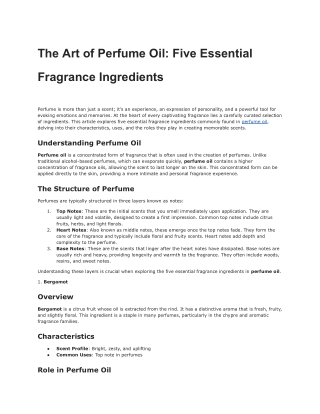 The Art of Perfume Oil: Five Essential Fragrance Ingredients