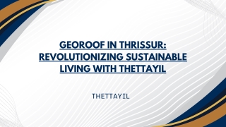 Georoof in Thrissur Revolutionizing Sustainable Living with THETTAYIL