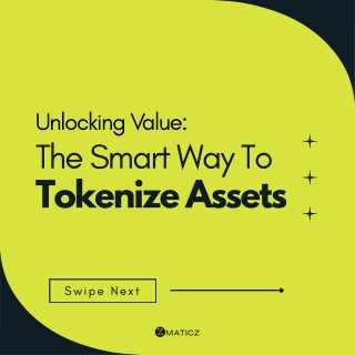The smart way to tokenize assets