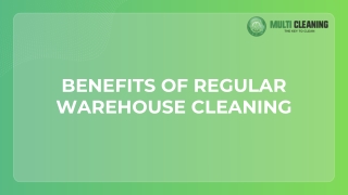 Benefits of Regular Warehouse Cleaning