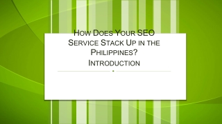 How Does Your SEO Service Stack Up in the Philippines