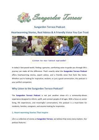 Sungarden Terrace Podcasts Heartwarming Stories, Real Advice & A Friendly Voice You Can Trust