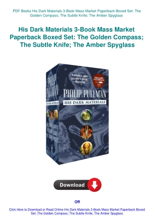 PDF Books His Dark Materials 3-Book Mass Market Paperback Boxed Set The Golden Compass; The Subtle K