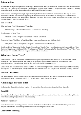 Understanding the Cost Implications of Using foam tires long-term