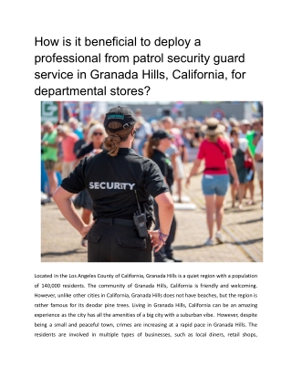 How is it beneficial to deploy a professional from patrol security guard service in Granada Hills, California, for depar