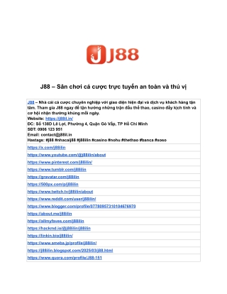 J88 – Sân chơi cá cược trực tuyến an toàn và thú vị