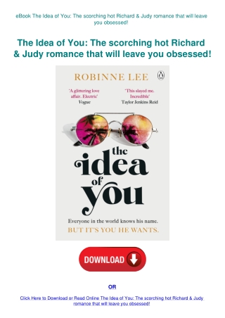 eBook The Idea of You The scorching hot Richard & Judy romance that will leave you obsessed!