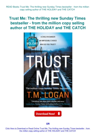 READ Books Trust Me The thrilling new Sunday Times bestseller - from the million copy selling author