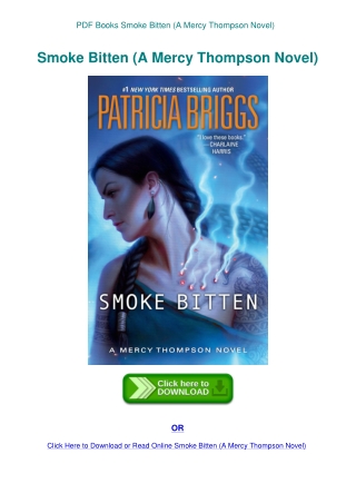 PDF Books Smoke Bitten (A Mercy Thompson Novel)