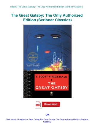 eBook The Great Gatsby The Only Authorized Edition (Scribner Classics)