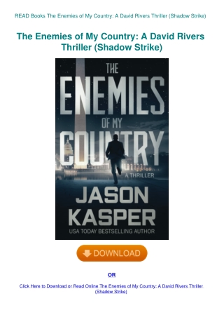 READ Books The Enemies of My Country A David Rivers Thriller (Shadow Strike)