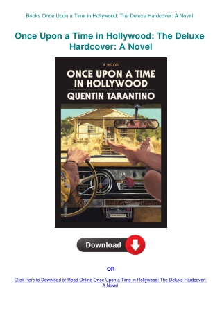 Books Once Upon a Time in Hollywood The Deluxe Hardcover A Novel