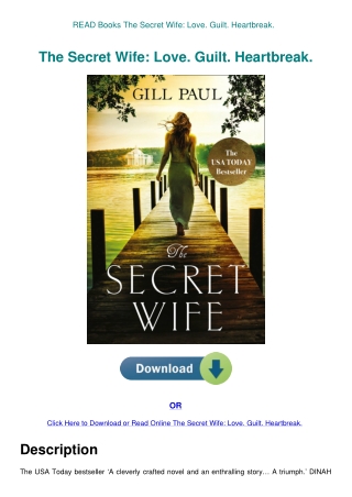 READ Books The Secret Wife Love. Guilt. Heartbreak.