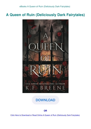eBooks A Queen of Ruin (Deliciously Dark Fairytales)