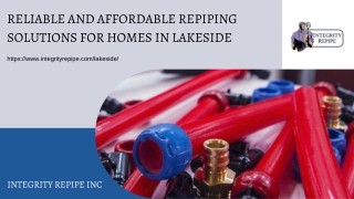 Reliable and Affordable Repiping Solutions for Homes in Lakeside