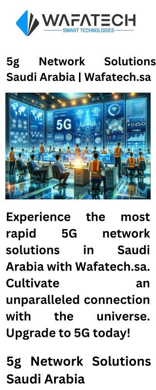 5g Network Solutions Saudi Arabia  Wafatech.sa