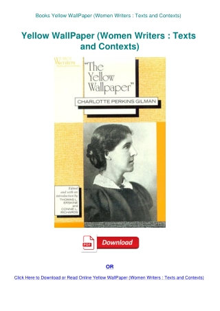 Books Yellow WallPaper (Women Writers  Texts and Contexts)