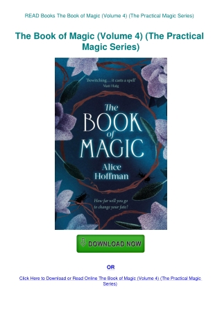 READ Books The Book of Magic (Volume 4) (The Practical Magic Series)