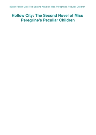 eBook Hollow City The Second Novel of Miss Peregrine's Peculiar Children