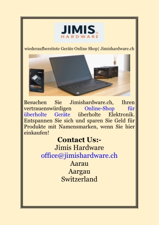 wiederaufbereitete Geräte Online Shop Jimishardware.ch