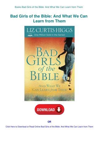 Books Bad Girls of the Bible And What We Can Learn from Them