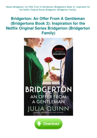 Books Bridgerton An Offer From A Gentleman (Bridgertons Book 3) Inspiration for the Netflix Original