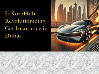 Fastest Car Insurance in UAE - InXureHub