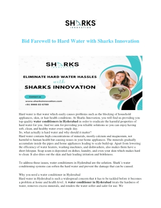 Bid Farewell to Hard Water with Sharks Innovation