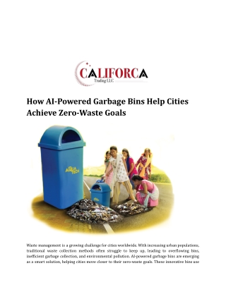 How AI-Powered Garbage Bins Help Cities Achieve Zero-Waste Goals