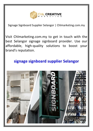 Signage Signboard Supplier Selangor  Chlmarketing.com.my