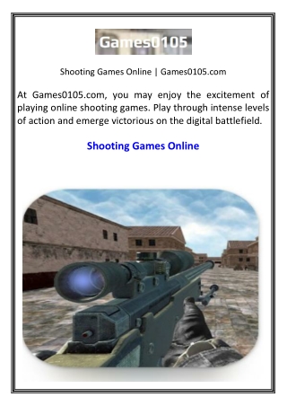 Shooting Games Online  Games0105.com