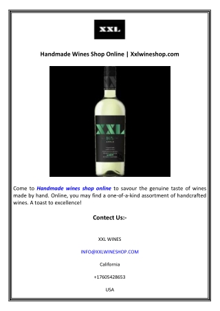 Handmade Wines Shop Online  Xxlwineshop.com