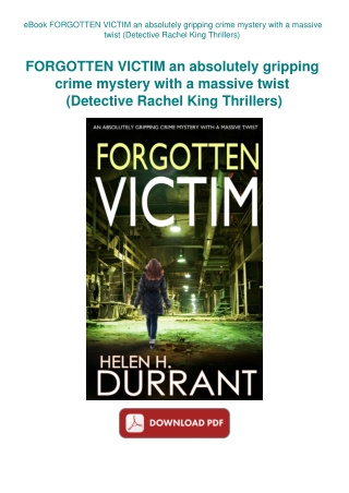 eBook FORGOTTEN VICTIM an absolutely gripping crime mystery with a massive twist (Detective Rachel K