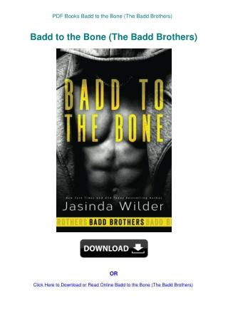 PDF Books Badd to the Bone (The Badd Brothers)
