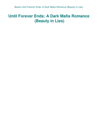 Books Until Forever Ends A Dark Mafia Romance (Beauty in Lies)
