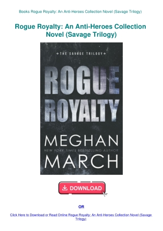 Books Rogue Royalty An Anti-Heroes Collection Novel (Savage Trilogy)