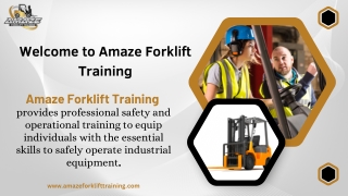 FORKLIFT CERTIFICATION & Equipment Training by Amaze Forklift Training