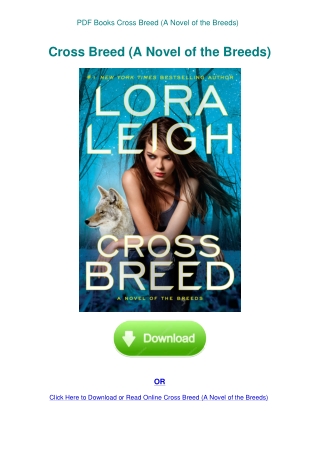 PDF Books Cross Breed (A Novel of the Breeds)