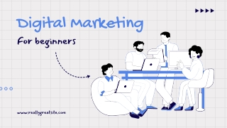 Digital Marketing for Beginners: A Comprehensive Guide