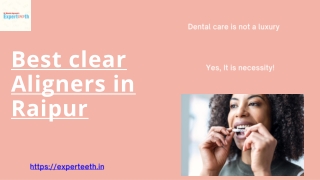 Best Clear Aligners In Raipur