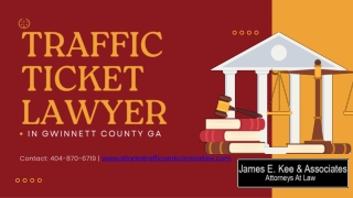 Traffic Ticket Lawyer Gwinnett County GA - James E. Kee & Associates
